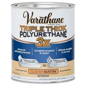 QT Triple Thick Polyurethane - Satin